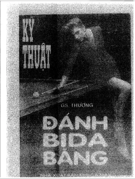 SÁCH DẠY ĐÁNH BIDA PHĂNG - GIÁO SƯ THƯỢNG