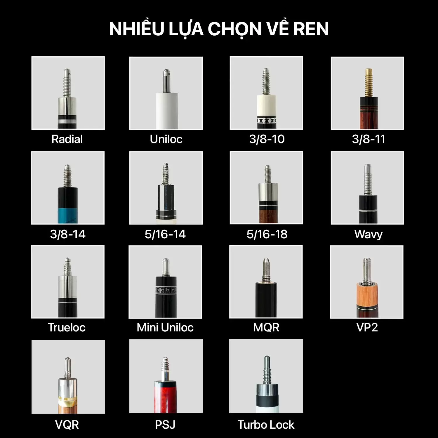 các loại ren cơ bida phổ biến