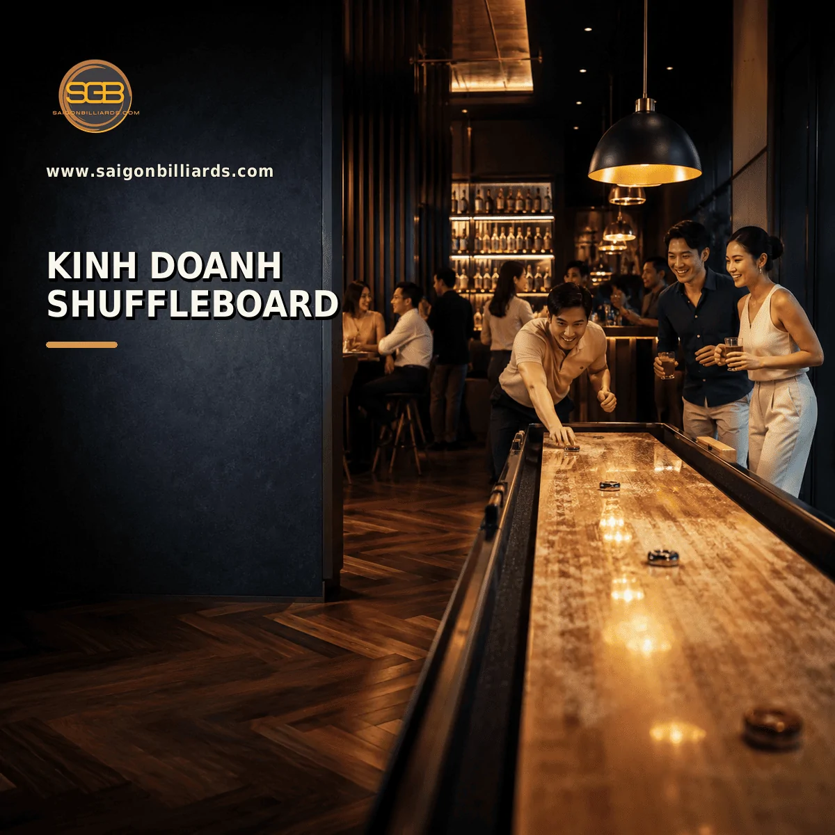 m&ocirc; h&igrave;nh kinh doanh shuffleboard trong qu&aacute;n bar hiện đại