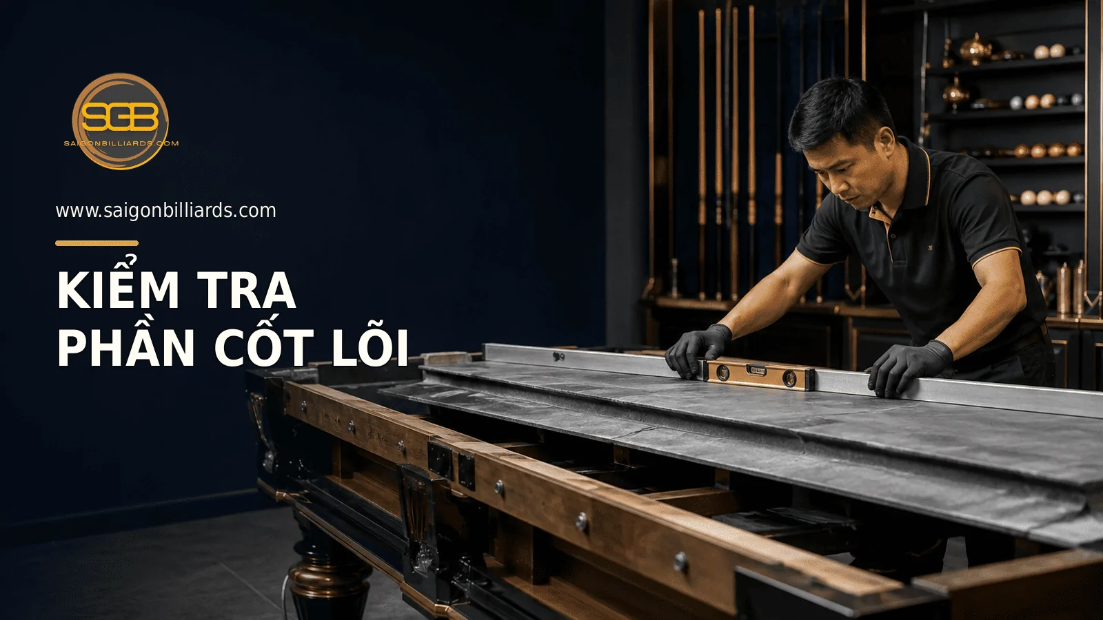 kỹ thuật vi&ecirc;n kiểm tra kết cấu cốt l&otilde;i của b&agrave;n bida cũ