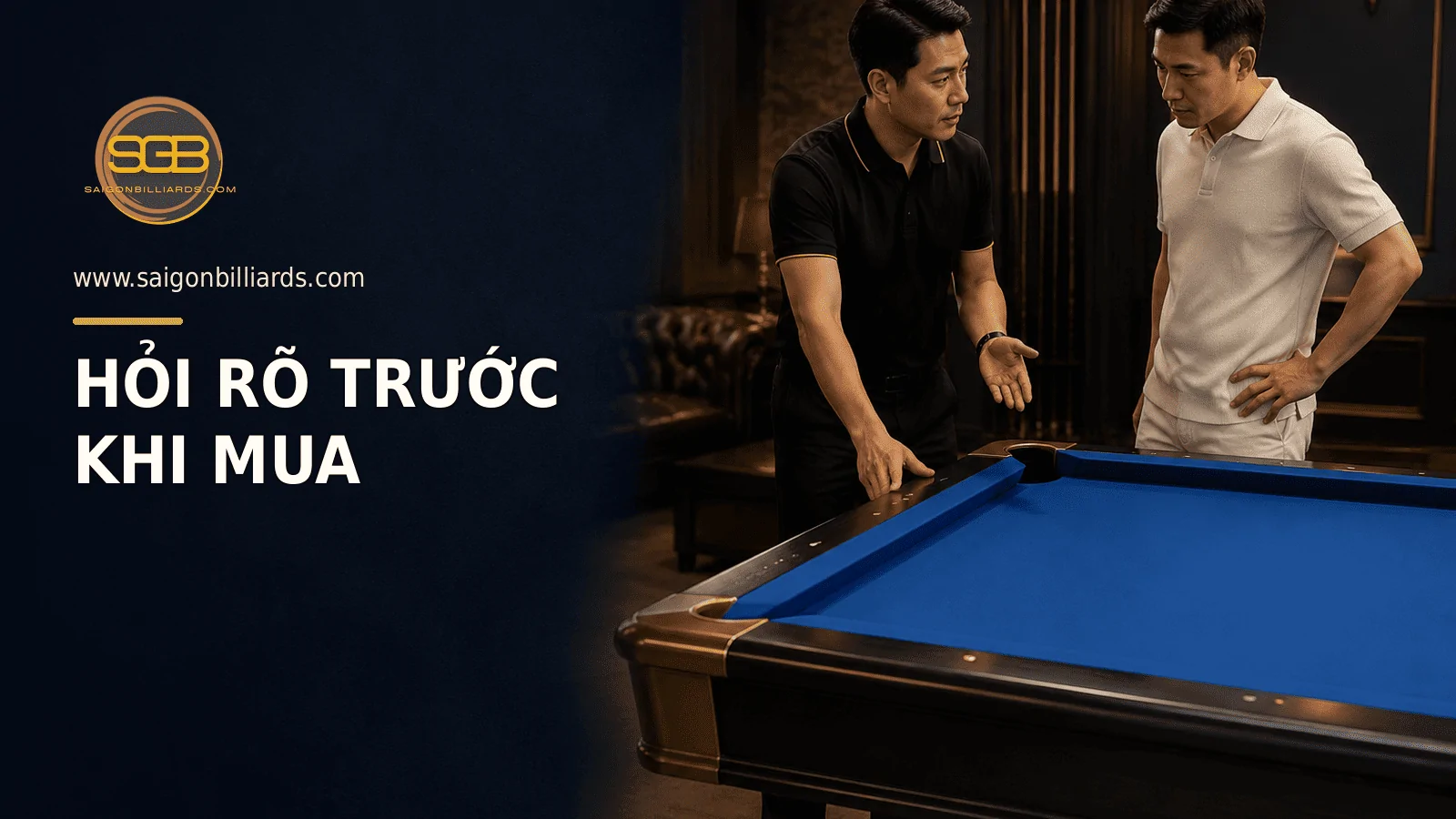 người mua trao đổi về nguồn gốc v&agrave; t&igrave;nh trạng b&agrave;n bida cũ