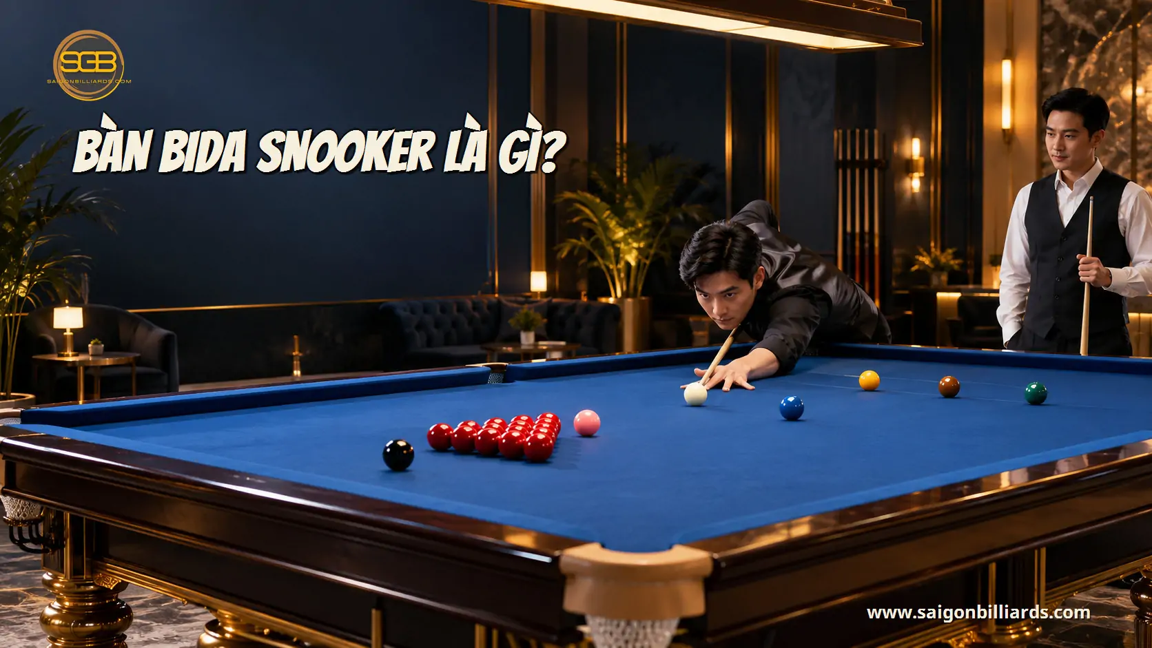 b&agrave;n bida snooker l&agrave; g&igrave;? trong b&agrave;i b&agrave;n bida snooker