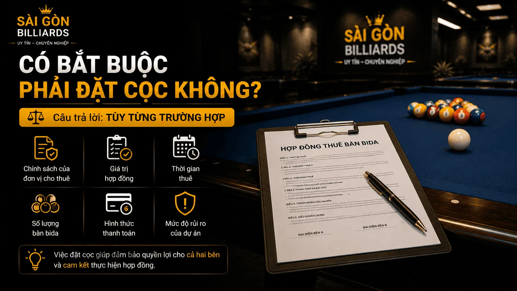 Thu&ecirc; b&agrave;n bida c&oacute; bắt buộc phải đặt cọc kh&ocirc;ng?