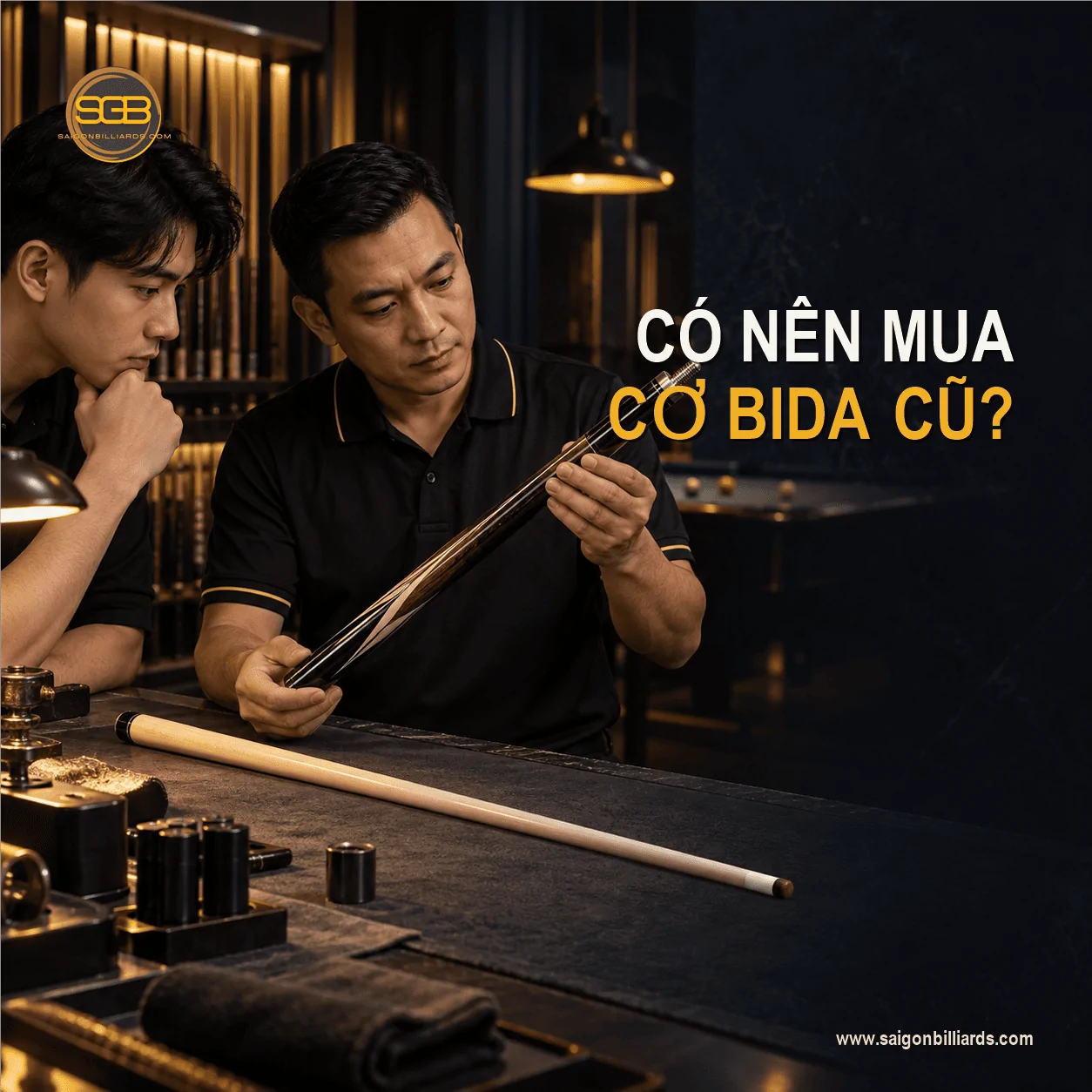 c&oacute; n&ecirc;n mua cơ bida cũ sau khi kiểm tra cấu h&igrave;nh v&agrave; t&igrave;nh trạng