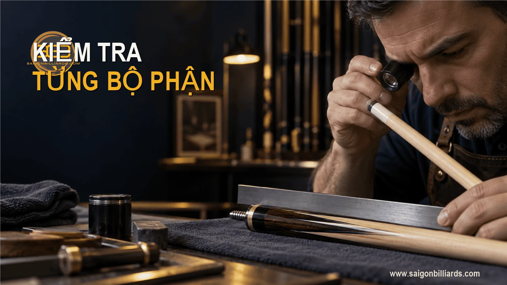 kiểm tra t&igrave;nh trạng cơ bida cũ