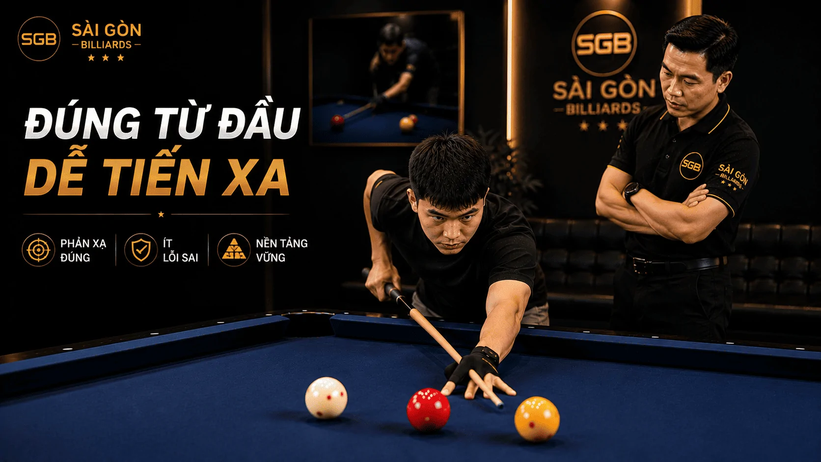 Học Bida Libre đ&uacute;ng kỹ thuật ngay từ đầu