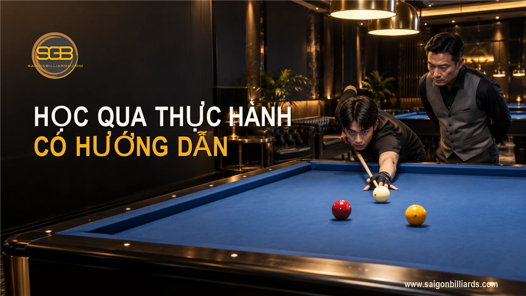 thực h&agrave;nh bida libre c&oacute; huấn luyện vi&ecirc;n hướng dẫn