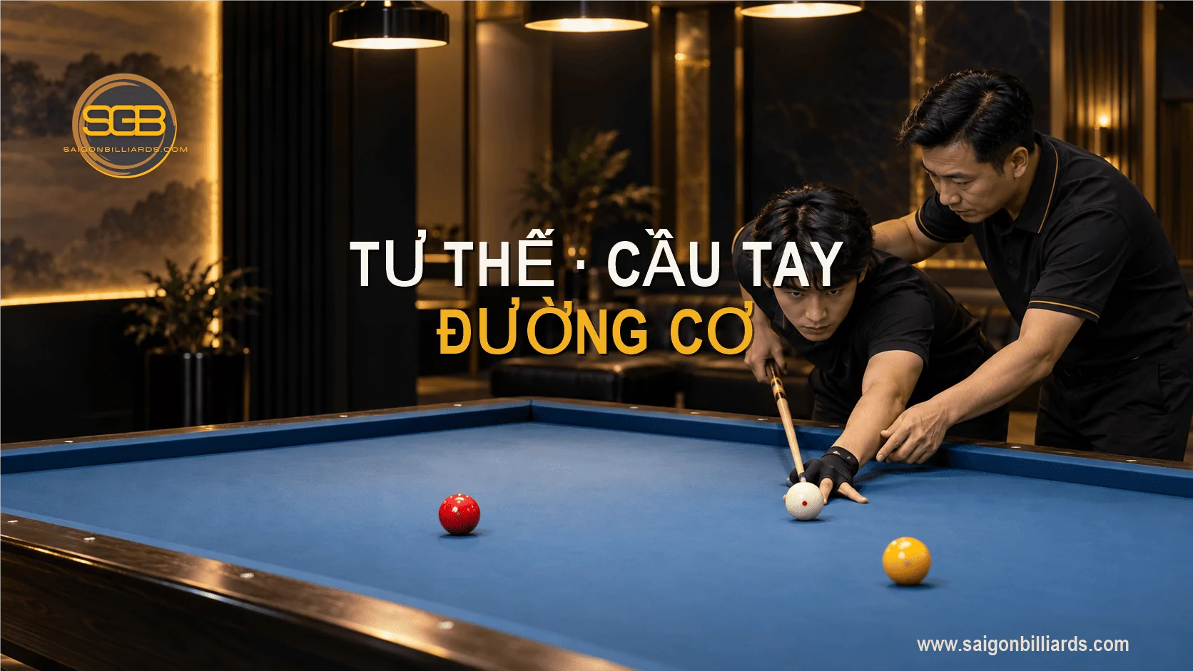 kỹ thuật nền tảng khi học bida libre