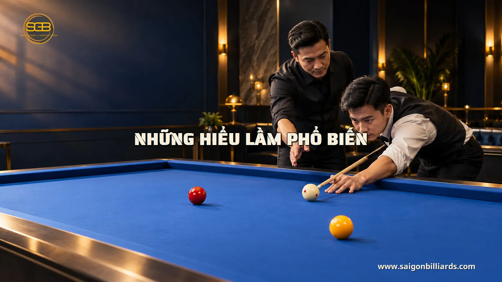những hiểu lầm phổ biến trong b&agrave;i học bida libre thủ đức
