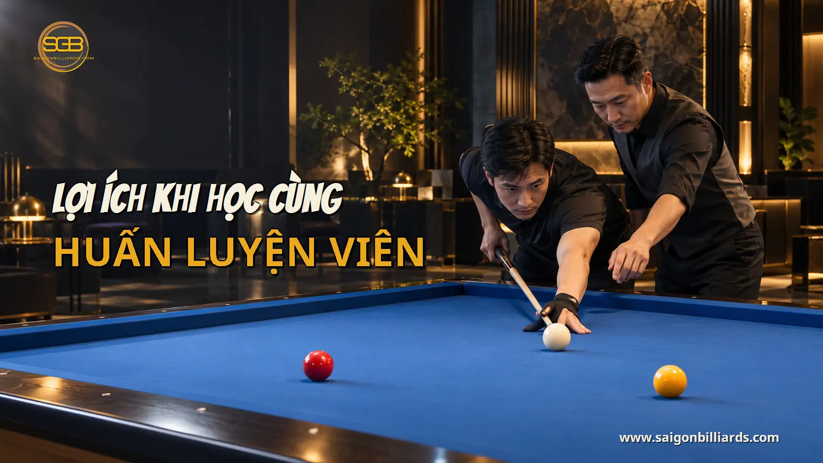 lợi ích khi học cùng huấn luyện viên trong bài học bida libre tân bình