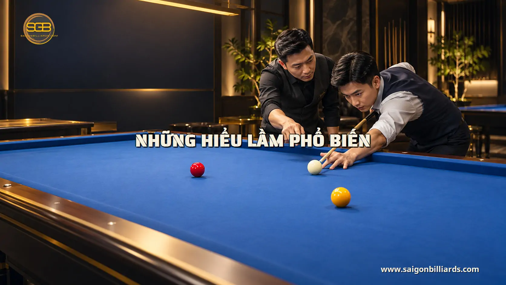 những hiểu lầm phổ biến trong bài học bida libre tân phú