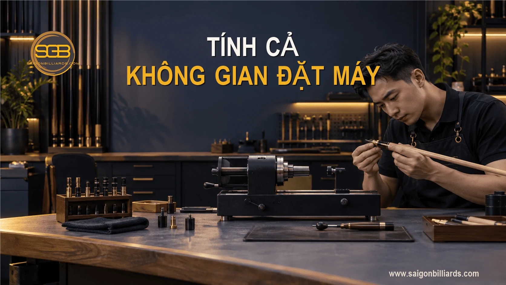 chọn k&iacute;ch thước m&aacute;y sửa cơ bida ph&ugrave; hợp nơi l&agrave;m việc
