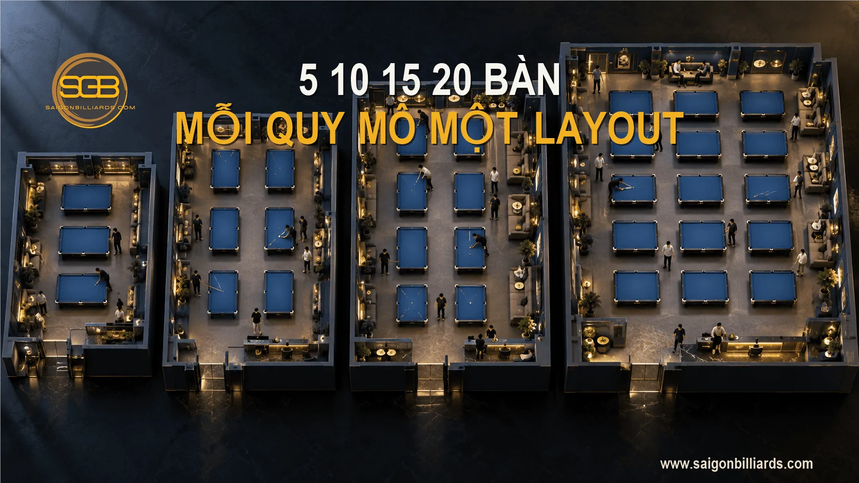 bố tr&iacute; qu&aacute;n bida theo số lượng b&agrave;n v&agrave; diện t&iacute;ch thực