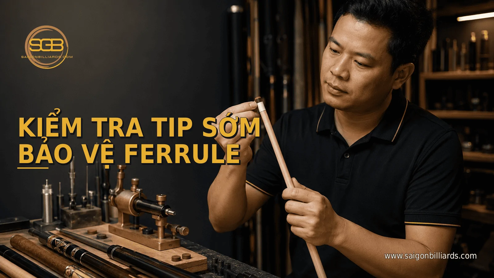 kiểm tra tip sớm để bảo vệ ferrule