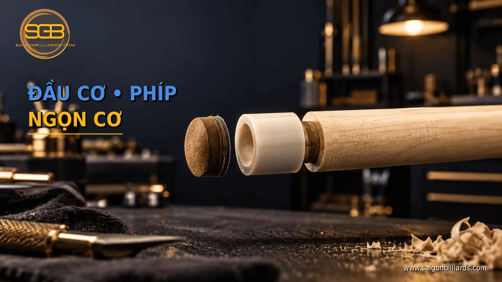 cấu tạo đầu cơ ph&iacute;p ferrule v&agrave; ngọn cơ bida theo đ&uacute;ng thứ tự