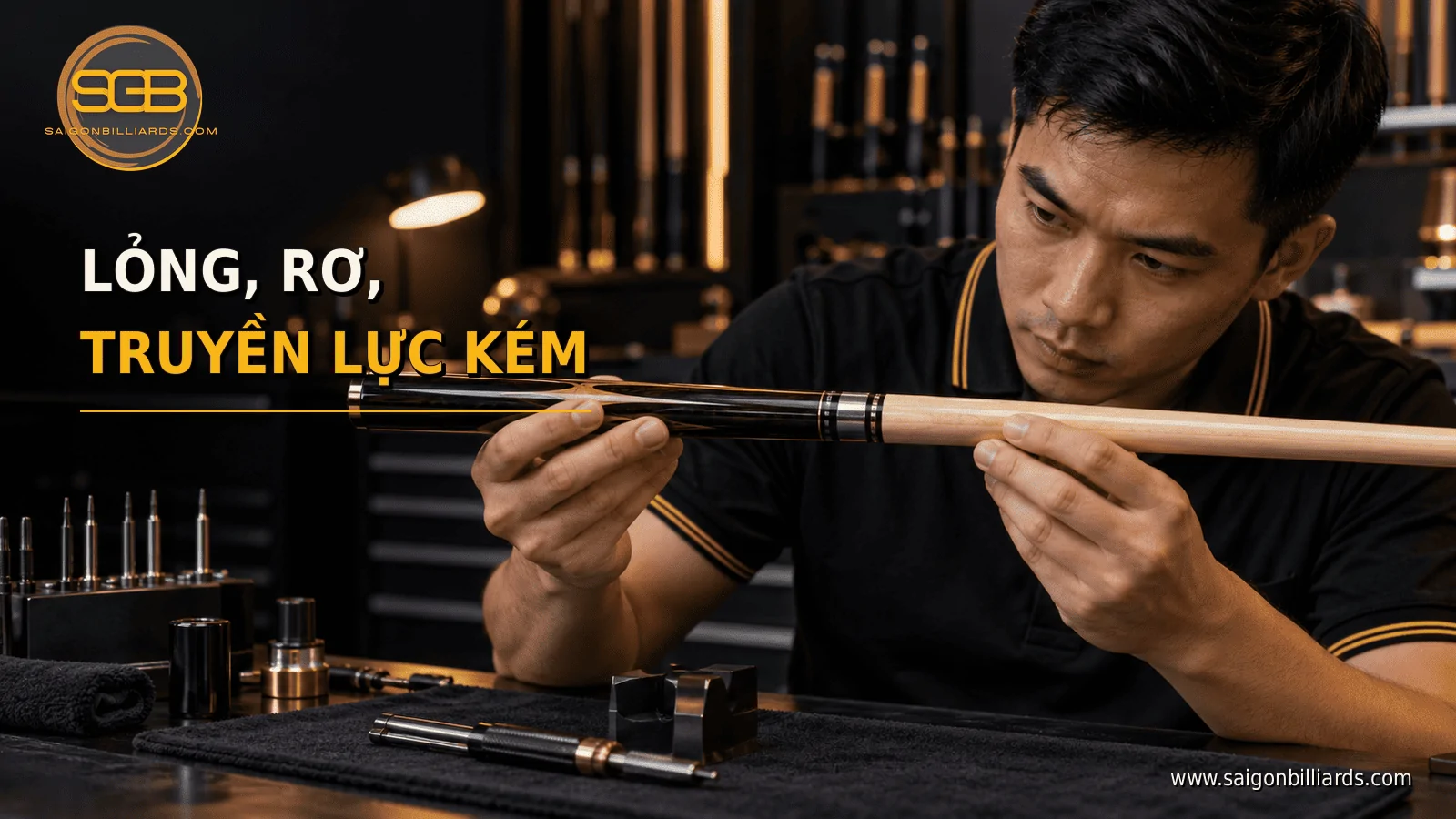 dấu hiệu ren cơ bida bị m&ograve;n khi hai kh&uacute;c cơ c&oacute; độ rơ
