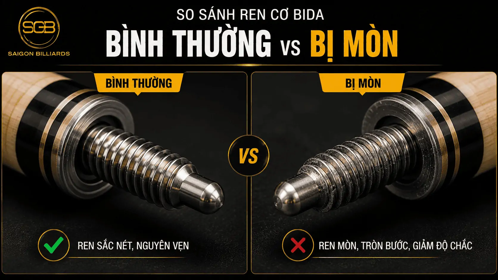 So s&aacute;nh ren cơ bida b&igrave;nh thường v&agrave; ren bị m&ograve;n