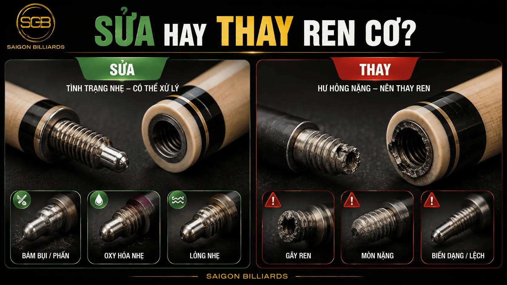 Khi n&agrave;o n&ecirc;n sửa hoặc thay ren cơ bida