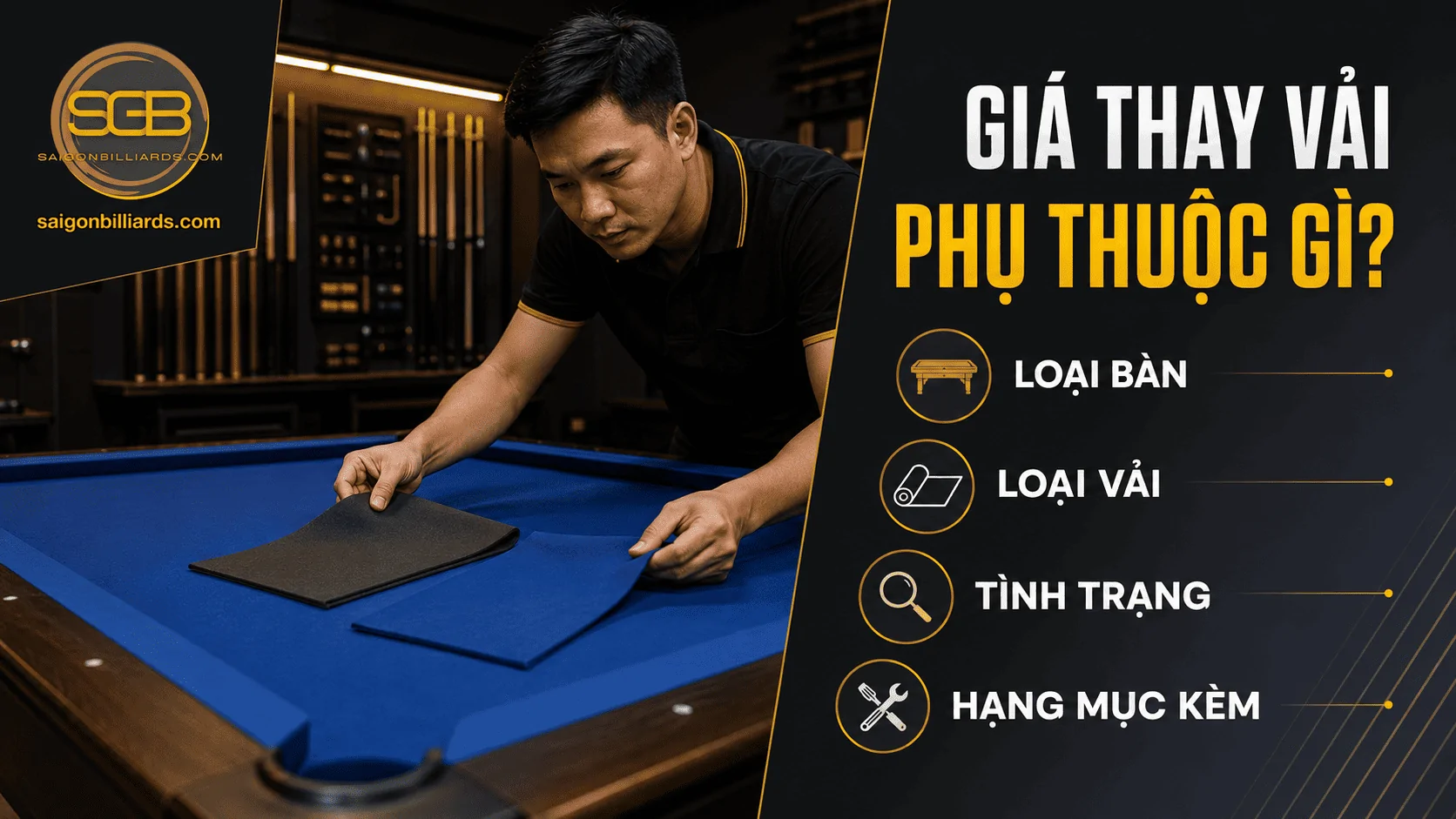 C&aacute;c yếu tố ảnh hưởng đến gi&aacute; thay vải b&agrave;n bida