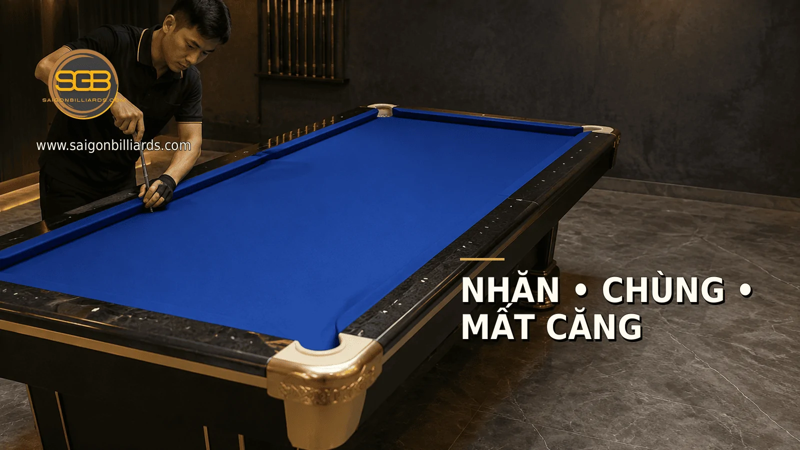 mặt vải b&agrave;n bida xuất hiện nếp nhăn v&agrave; v&ugrave;ng bị ch&ugrave;ng