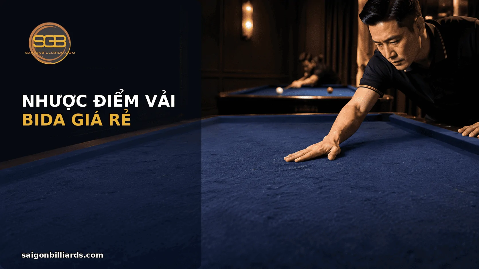 Nhược điểm của vải bida gi&aacute; rẻ