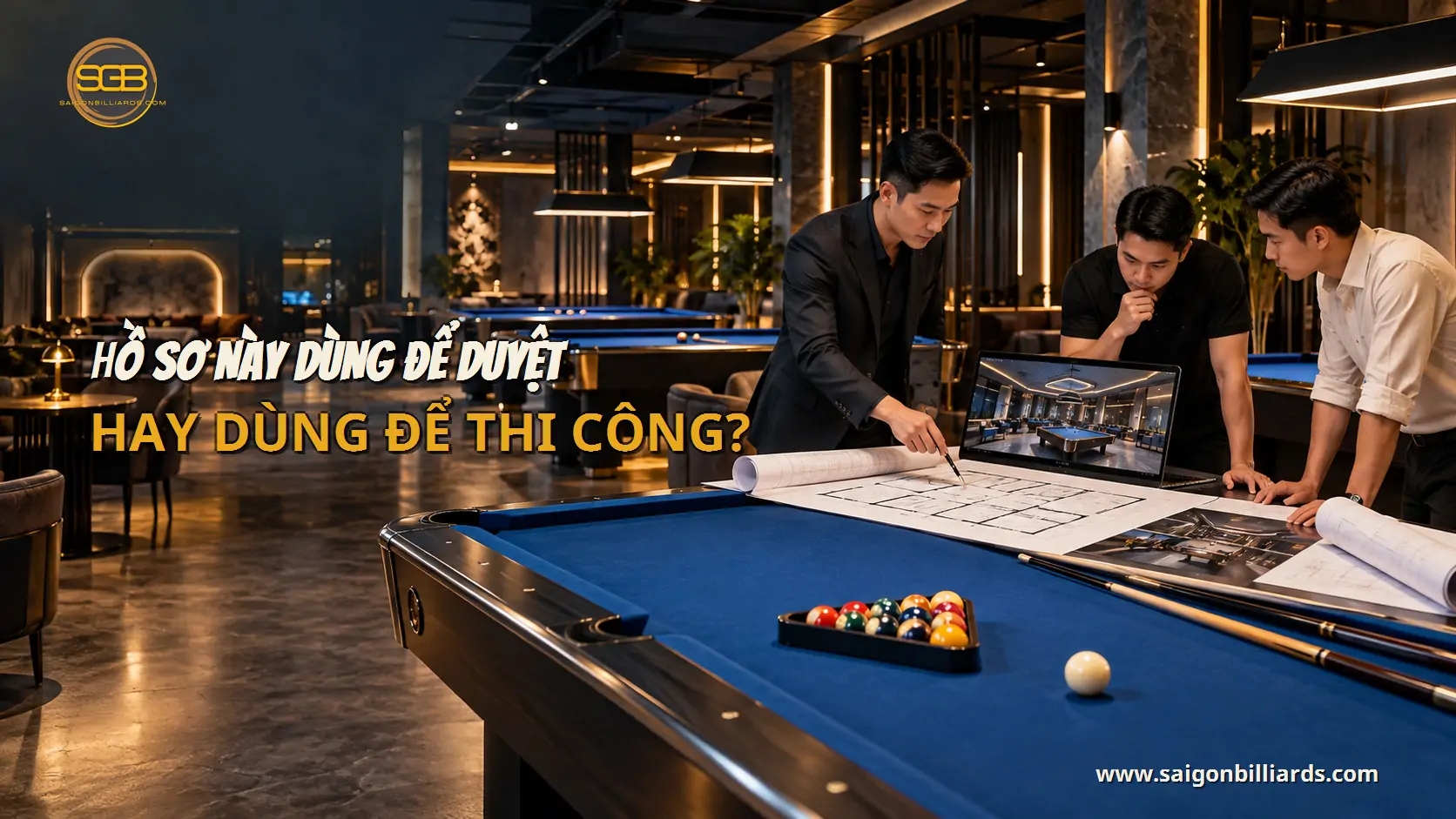 hồ sơ n&agrave;y d&ugrave;ng để duyệt hay d&ugrave;ng để thi c&ocirc;ng? trong b&agrave;i hồ sơ thiết kế clb bida
