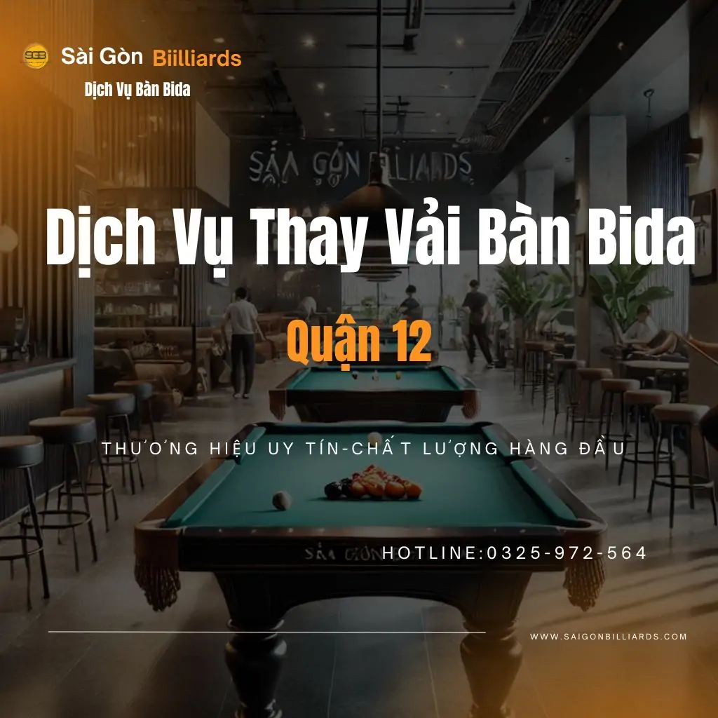 thay vải bàn bida tại quận 12