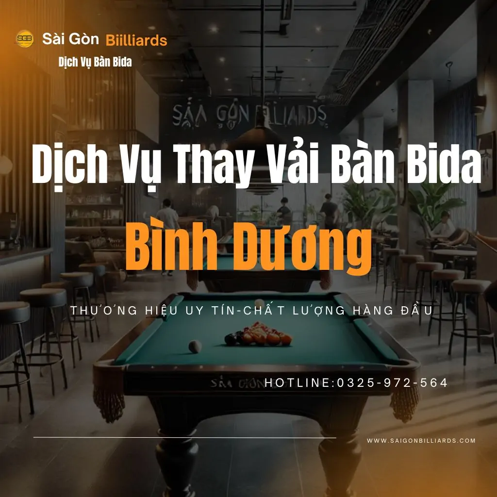 thay vải b&agrave;n bida tại b&igrave;nh dương