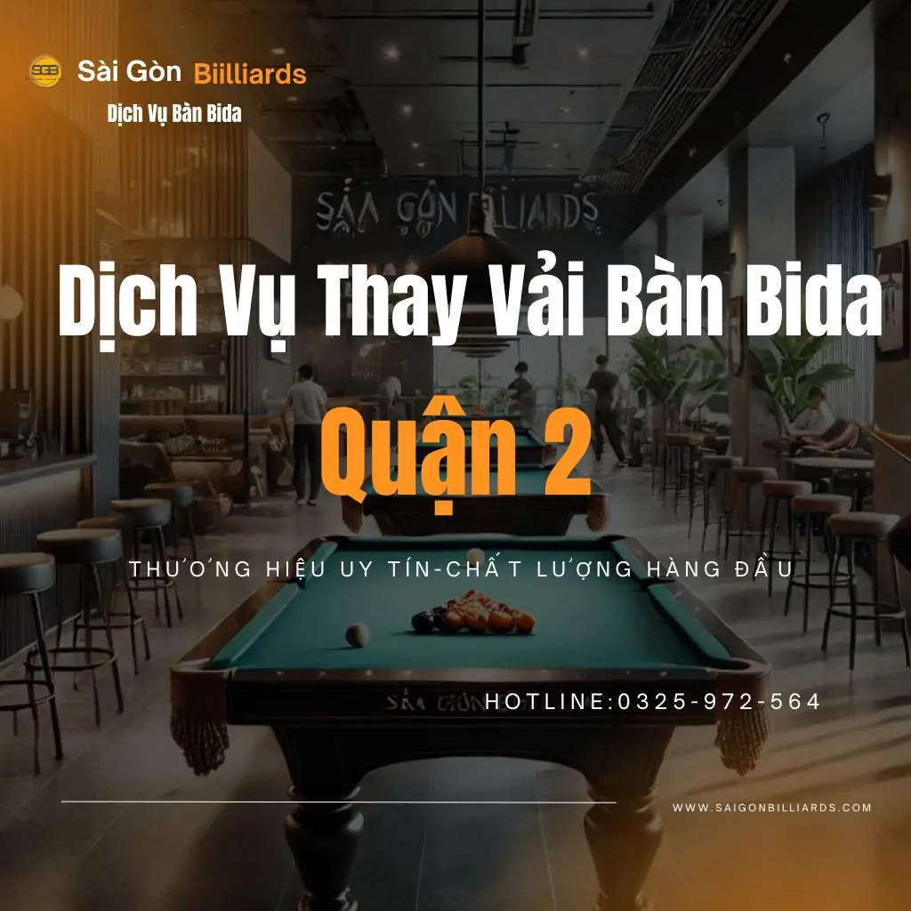 thay vải b&agrave;n bida tại quận 2